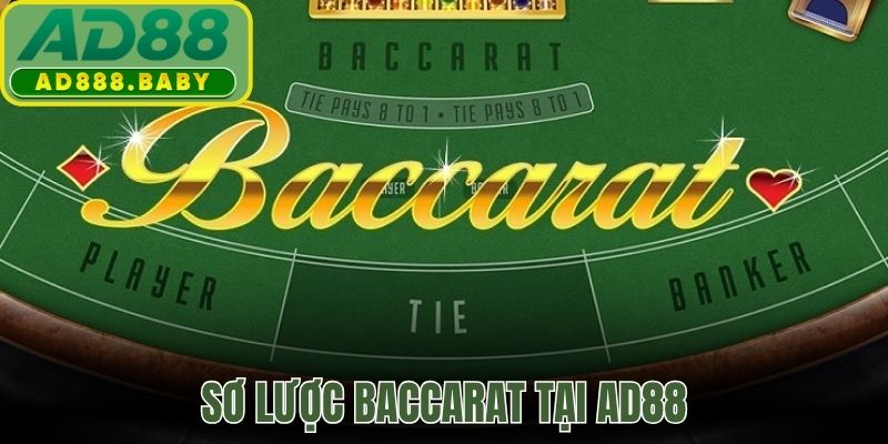 Sơ lược baccarat tại AD88